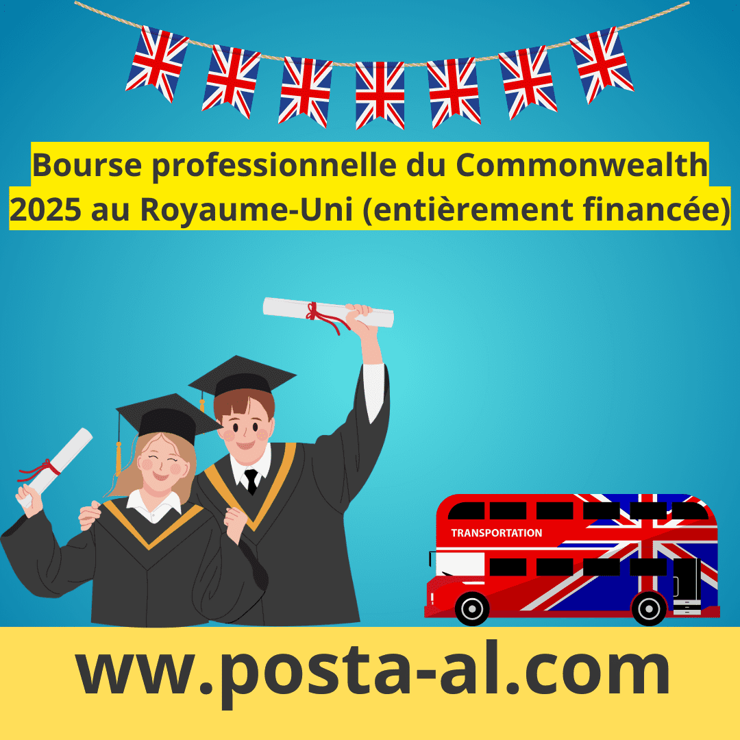 Bourse professionnelle du Commonwealth 2025 au Royaume Uni entièrement