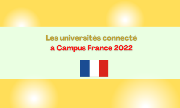 Les universités connecté à Campus France 2022  postaal