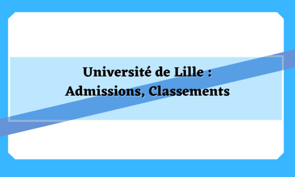 Université de Lille Admissions, Classements