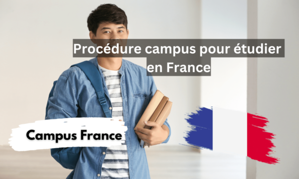 Procédure campus pour étudier en France
