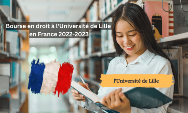 Bourse en droit à l'Université de Lille en France 2022-2023