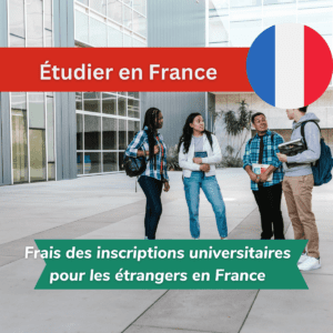 Frais des inscriptions universitaires pour les étrangers en France