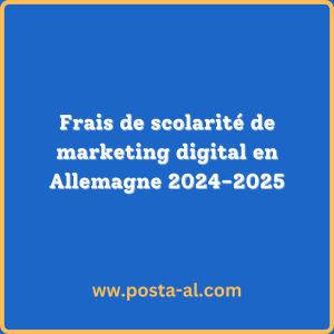 Frais de scolarité de marketing digital en Allemagne 2024-2025
