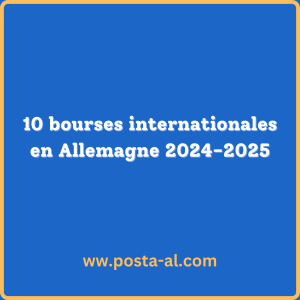 10 bourses internationales en Allemagne 2024-2025