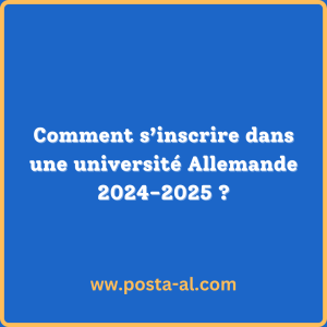 Comment s’inscrire dans une université Allemande 2024-2025