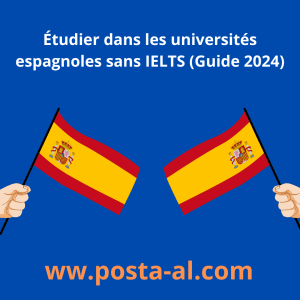 Étudier dans les universités espagnoles sans IELTS (Guide 2024)