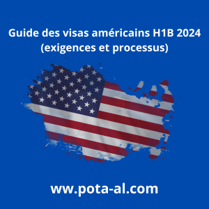Guide des visas américains H1B 2024 (exigences et processus)