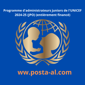 Programme d'administrateurs juniors de l'UNICEF 2024-25 (JPO) (entièrement financé)