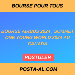 Bourse Airbus 2024 , Sommet One Young World 2024 au Canada