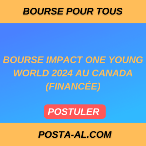 Bourse Impact One Young World 2024 au Canada (financée)