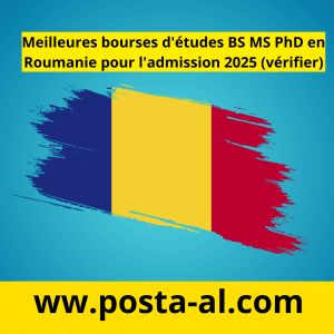 Meilleures bourses d'études BS MS PhD en Roumanie pour l'admission 2025 (vérifier)