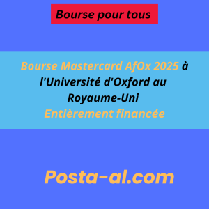 Bourse Mastercard AfOx 2025 à l'Université d'Oxford au Royaume-Uni | Entièrement financée